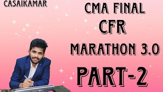 CMA FINAL CFR MARATHON 3.O PART 2 twh