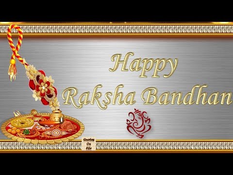 Raksha Bandhan animated video greetings with quotes on life, happy raksha bandhan wishes greetings,