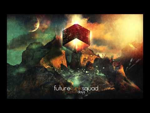 Future Funk Squad - Monologue (feat Karl Sav)