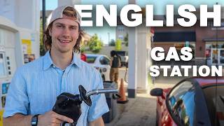Learn ENGLISH Naturally At The GAS STATION! (Comprehensible Input)