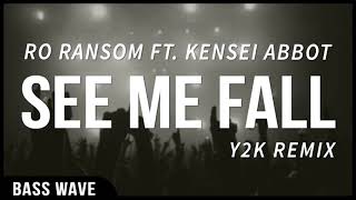 Ro Ransom ft. Kensei Abbot "SEE ME FALL" 1 HOUR VERSION