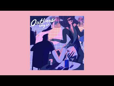 Lucy Lu - Outlines (feat. Chelsea Carmichael)