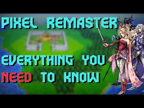 FINAL FANTASY PIXEL REMASTER - FAILURE OR BEST VERSIONS?