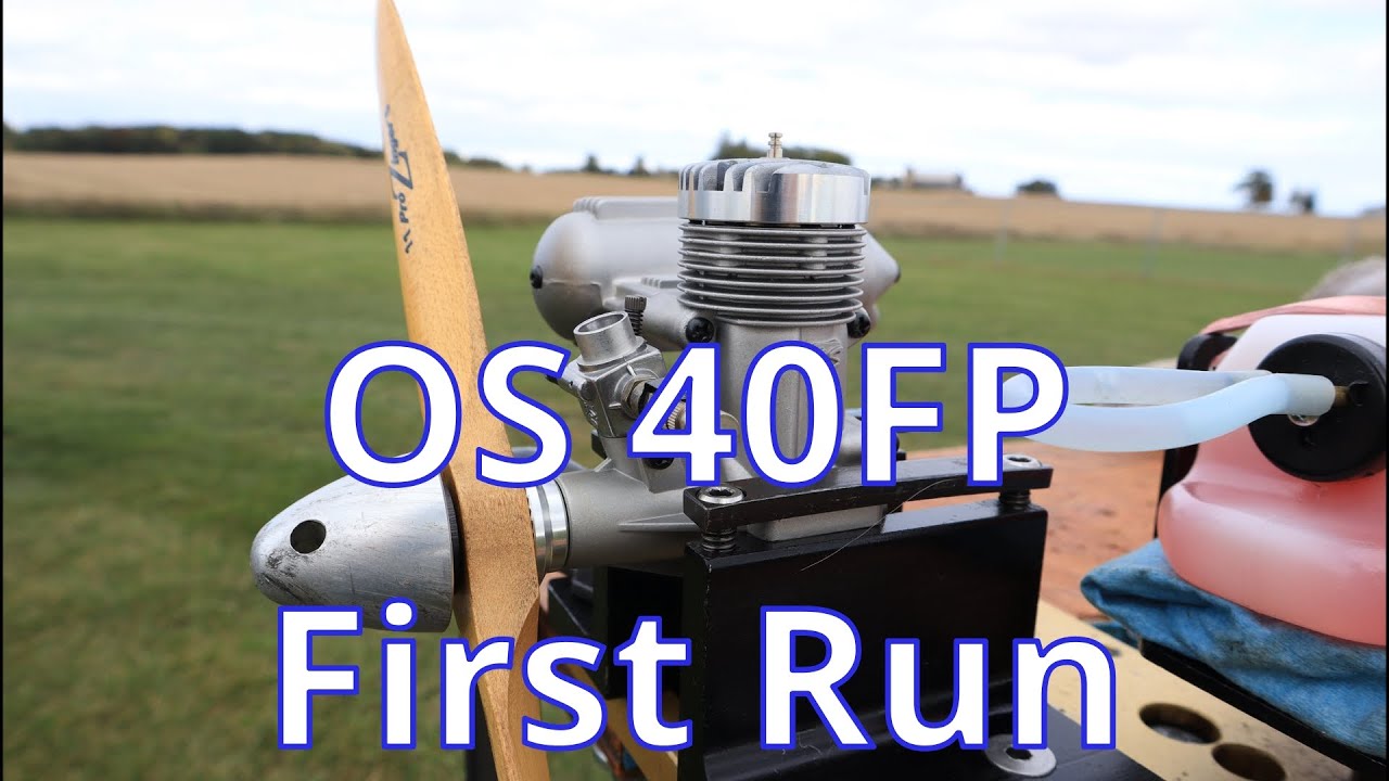 OS 40 FP First Run