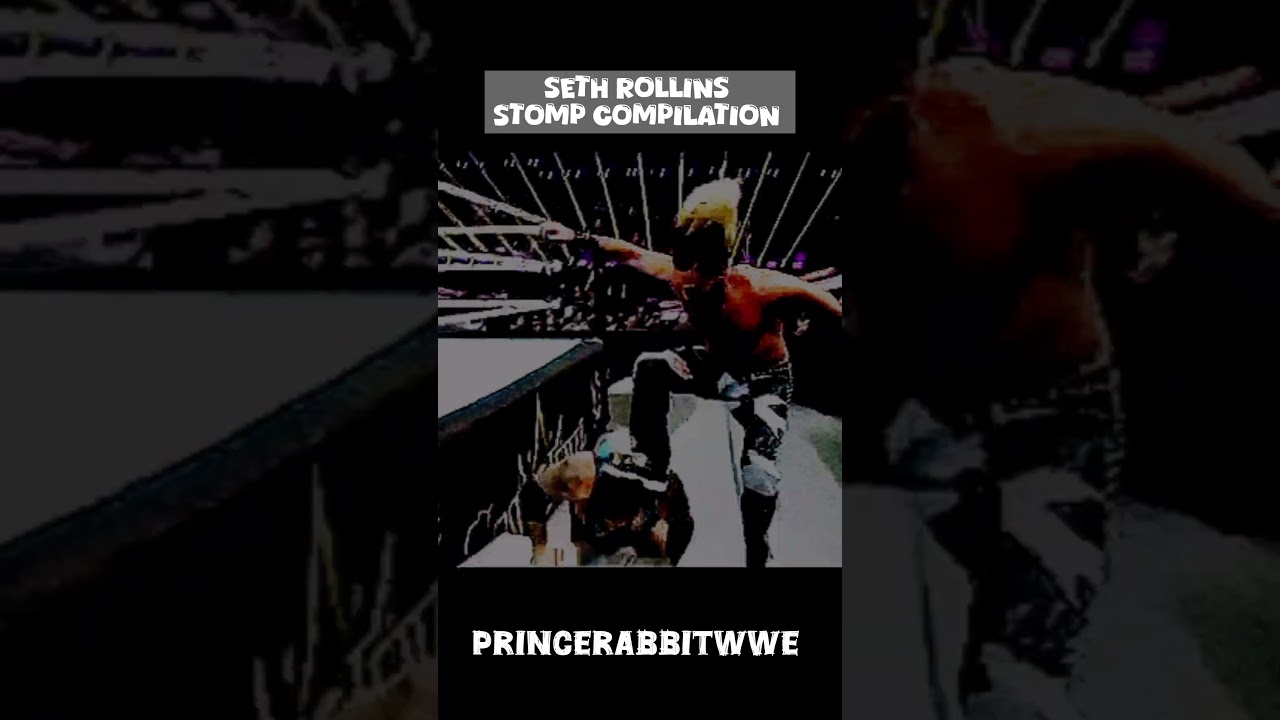 Seth rollins Stomp compilation #wweshorts #wwe #wrestling #wwefan