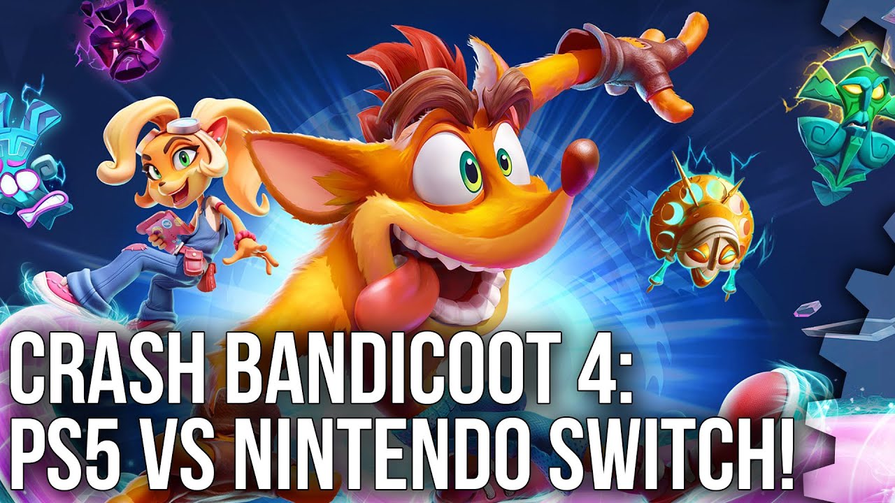 Crash Bandicoot 4: PlayStation 5 vs... Nintendo Switch? New Versions Tested! - YouTube