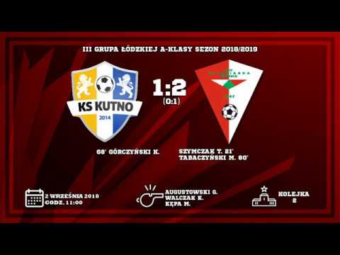 02.09.2018 | KS II Kutno 1:2 LKS Witonianka Witonia | Skrót meczu