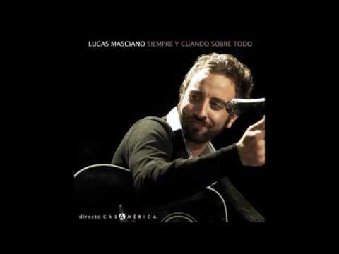 Lucas Masciano y El Pescao Vidas distintas