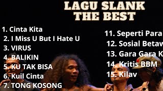 Download lagu LAGU SLANK THE BEST mp3 Download lagu LAGU SLANK THE BEST mp3