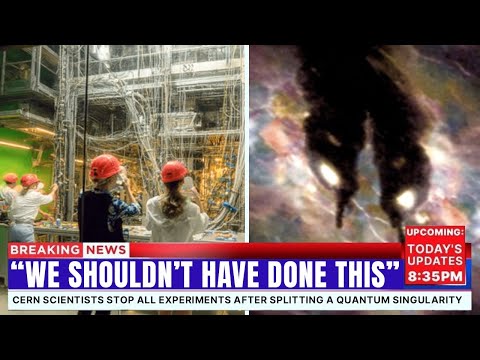 CERN Split a Quantum Singularity… Then Discovered Why You NEVER Play God