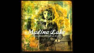 Madina Lake - One last kiss