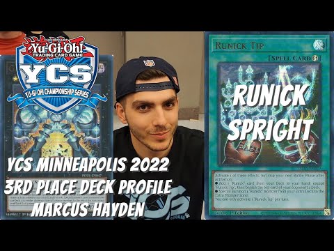 Yugioh YCS Minneapolis 2022 3rd Place Deck Profile - Runick Spright - Marcus Hayden