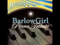 Surrender - BarlowGirl Piano Tribute 