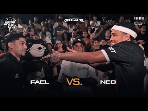 (DUELO DE LENDAS!! 🔥🔥) FAEL X NEO - 2ª FASE - BATALHA DO COLISEU - EDIÇÃO OVERCOME #237