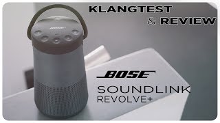 Bose Soundlink Revolve+ Plus / Klangtest - Review - Vergleich [ deutsch ]