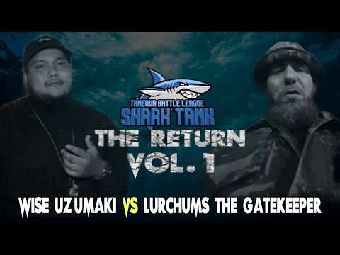 Wise Uzumaki vs Lurchums