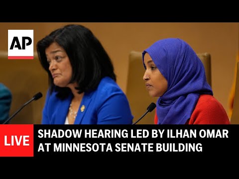 Video Thumbnail: LIVE: Shadow hearing led by Rep. Ilhan Omar at Minnesota Senate Building