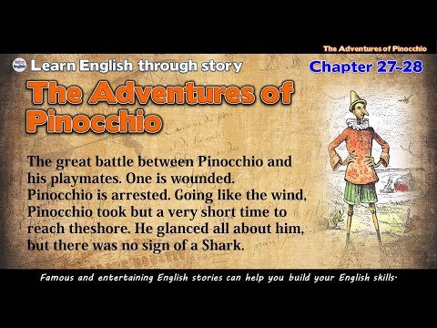 Learn English through story ♥ The Adventures of Pinocchio ♥ [Chapter 27~28] / Enjoy English