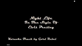 Night Life - Elvis Presley - Karaoke Online Version