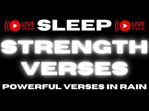 50 Bible Verses for Strength with Rain Sound and Calm Music