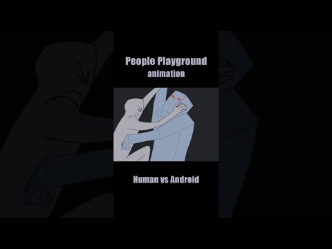 People Playground Animation! Human vs Android #shorts