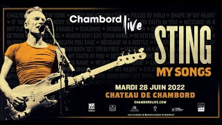 Chambord Live 2022 - “STING: MY SONGS” À CHAMBORD