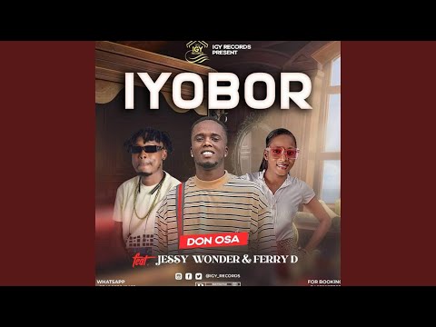 Iyobor by Don Osa featured Jessy Wonder & Ferry D