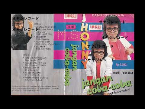 Jangan Coba-Coba / Jhonny (Original Full)