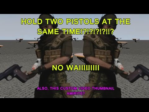 Pow Dev Progress 5 1/9/2015 Akimbo Weapons (Needs Replication Work)