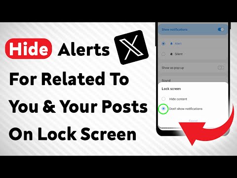 How To Hide Notifications For Related To You And Your Posts On Lock Screen In X App (Updated)