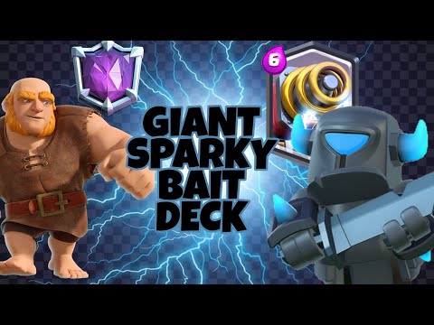 GIANT SPARKY BAIT DECK | CLASH ROYALE