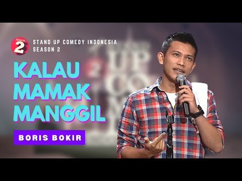 Stand Up Boris Bokir: Mamak Kalau Panggil Cuma 3 Kata - SUCI 2