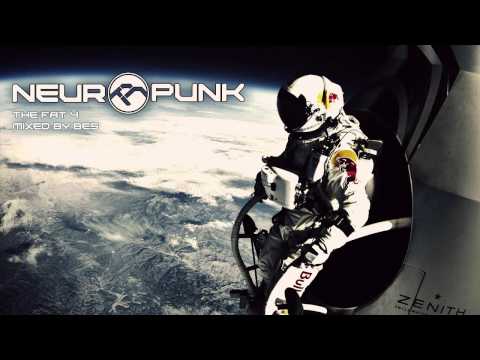 Neuropunk special THE FAT 4 mixed by Bes