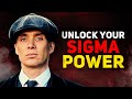 How To Be SIGMA MALE Unlock Your SIGMA SIGMA MALE