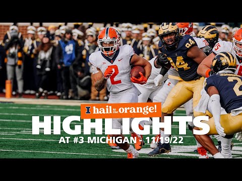 Illini Football | Highlights at #3 Michigan 11/19/22