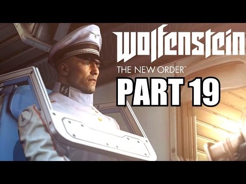 Wolfenstein The New Order Walkthrough Part 19 - PS4 Gameplay Review With Commentary 1080P