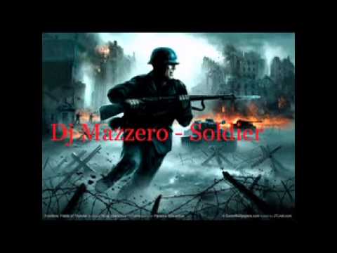 Dj Mazzero - Soldier
