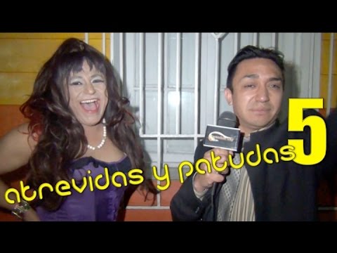 BACKSTAGE NO OFICIAL ATREVIDAS Y PATUDAS CAP 5 - CANAL FARANDULA GAY