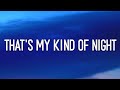 Luke Bryan That S My Kind Of Night Lyrics Time To Get Our Buzz On Tiktok Song