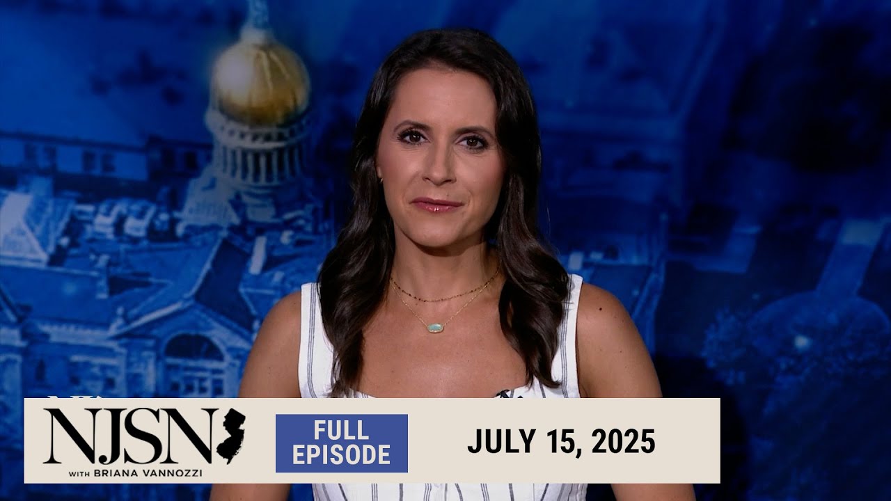 NJ Spotlight News: July 15, 2025