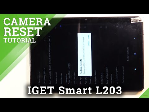 How to Fix Camera in IGET Smart L203 – Restore Camera Defaults