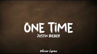 Justin Bieber – One Time (Lyrics)
