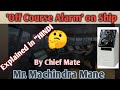 In HINDI Off Course Alarm Heading Monitor Alarm On Ship Offcoursealarm Autopilot Headingalarm