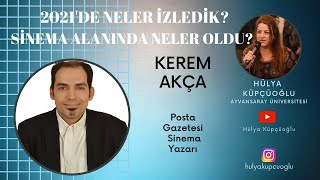 2021'de sinema alanında neler oldu?