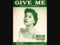 Eileen Rodgers - Give Me (1956) 