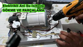 Ani Su Isıtıcısı Nasıl Parçalarına Ayrılır?