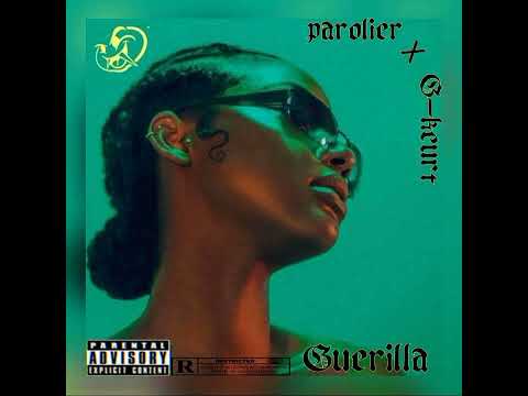 Parolier Feat G keurt (Guerilla)