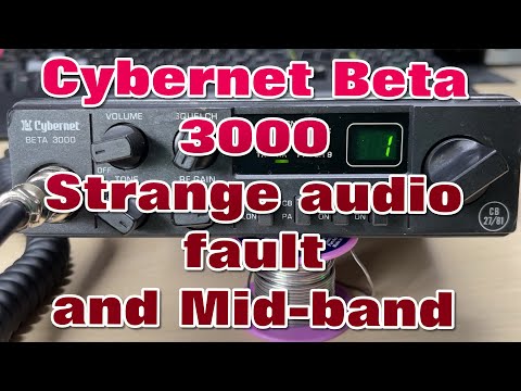 EP 062 - Cybernet Beta 3000 CB Radio 27/81 - Audio fault and midband conversion.