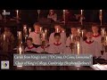 Carols from King's 2016 | #7 "O Come, O Come, Emmanuel" | The Choir of King's College, Cambridge