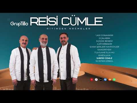 Grup Tillo Reisi Cümle l Ritimden Nağmeler Müziksiz İlahiler